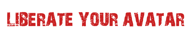 Liberate Your Avatar